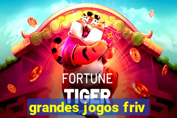 grandes jogos friv